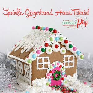 SprinklePop Gingerbread House Tutorial