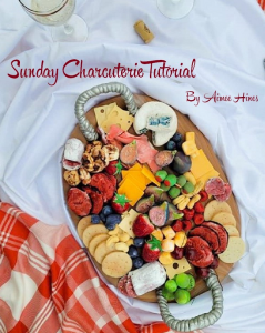 Sunday Charcuterie Tutorial