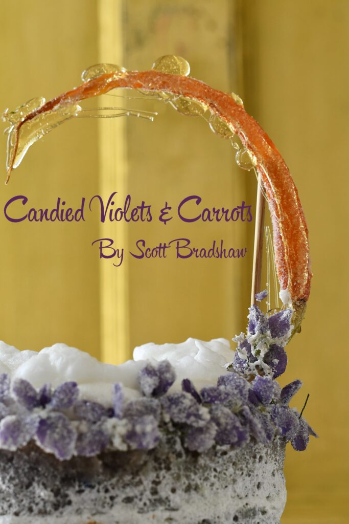 Candied Violets and Carrots American Cake Decorating